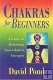 Chakras for Beginners by David Pond Chakras for Beginners by David Pond
